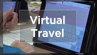Tech EDGE, Mobile Learning In The Classroom - Episode 18, Virtual Travel