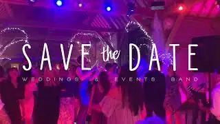 Save The Date - UK Wedding & Event Band For Hire