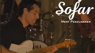 Mert Pekduraner - A Portrait Of A | Sofar Ankara