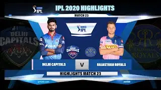 DC VS RR IPL 2020 HIGHLIGHTS II DELHI CAPITALS VS RAJASTHAN ROYALS IPL 2020 HIGHLIGHTS MATCH 23