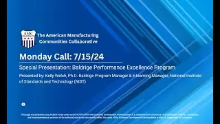 Special Presentation: NIST Baldrige Performance Excellence Program