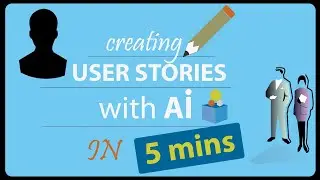 Creating user stories with AI in few minutes