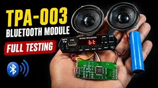 तीन कनेक्टर लगाओ मियुजिक सिस्टम बनाओ | Testing the TPA-003 Bluetooth Module