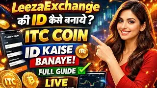 LeezaExchange ITC Coin ID Create Kaise Kare? |Live Proof ITC Coin New Exchange ID Creation 🔥