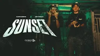 @JEYTEGA X @CARABIN3  SUNSET (VIDEO OFICIAL) @oceanmusicstudioinc