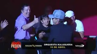 Orquesta Kaluque&ntilde;a en vivo en Pasion de Sabado 14 2 2026 parte 1