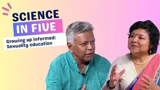 WHO's Science in 5: Growing up informed: Sexuality Education -  17 October 2023
