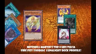 [Yu-Gi-Oh!] Mitchell Martin's UDS Tulsa Top 8 Lunalight Fire Fist Zoodiac Deck Profile