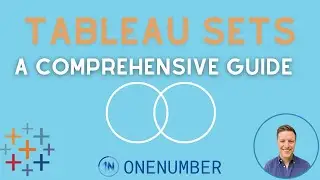 Tableau Sets: A Comprehensive Guide | Full Webinar Recording