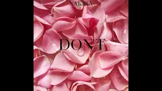 Nakira - Don't (Audio)