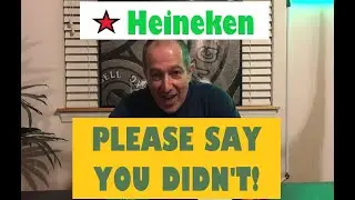 Did Heineken Change Their Formula? - Did They Dilute Their Beer???  Did They Change the Beer Recipe?