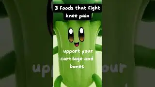 3 foods that fight knee pain