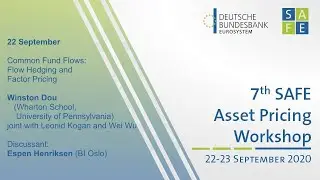 7th SAFE Asset Pricing Workshop: Winston Dou (Wharton School, University of Pennsylvania)