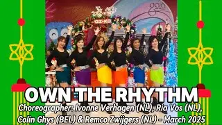 OWN THE RHYTHEM-Olga Ta&ntilde;&oacute;n/Ivonne Verhagen,Ria Vos, Colin Ghys & Remco Zwijgers /Sanggar Yanti /Yuli