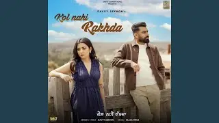 Kol Nhi Rakhda
