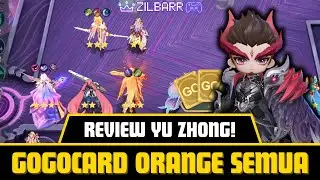 REVIEW COMMANDER YU ZHONG! AUTO DAPET GOGOCARD ORANGE! UPDATE TERBARU MAGIC CHESS GO GO!!