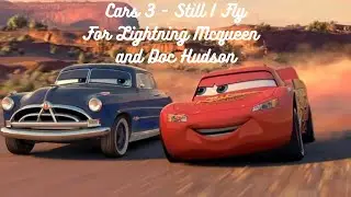 Cars 3 - Still I Fly🎵💖🎶