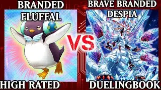 Branded Fluffal vs Brave Branded Despia | High Rated | Dueling Book