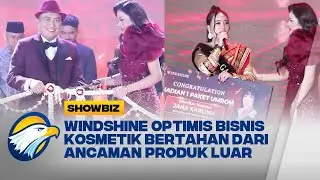 SHOWBIZ  - Geliat Bisnis Kosmetik Dalam Negeri