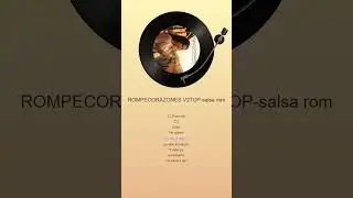 ROMPECORAZONES V2TOP salsa rom