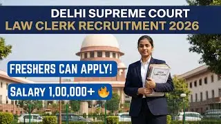 Supreme Court of India Law Clerk Recruitment 2026 | 90 Posts -  ₹1,00,000 Salary