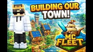BUILDING OUR TOWN IN MCFLEET | LIVE DAY 40  | ⁨@McFleetDotNet⁩  @GamerFleet⁩   #mcfleet
