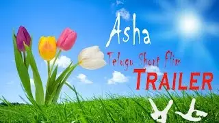 Asha || Telugu Short Film Trailer  With English Subtitles || by VJ Productions