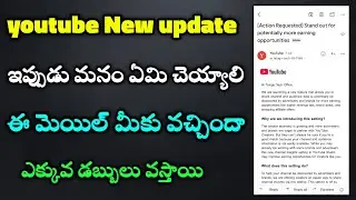 Youtube new update | [Action Requested] Stand out for potentially more earning opportunities