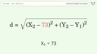Find the distance between two points p1 (73,-47) and p2 (71,4): Step-by-Step Video Solution