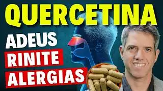 CONTROLE A RINITE, AFASTE A GRIPE E COMBATA A INFLAMAÇÃO COM A QUERCETINA - Dr Alain Dutra