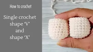 The difference between -X Stitch vs V Stitch in Single Crochet (yarn over or yarn under)