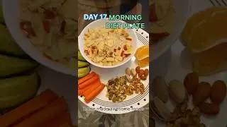 Oats + Fruits Morning Diet 🥣🍎 | Day 17 Weight Loss#shorts#viral#dietfood#weightloss#gymfood#trending
