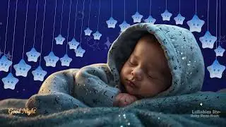 Gentle Baby Sleep Music 🌙 Mozart & Brahms Lullaby for Instant Sleep