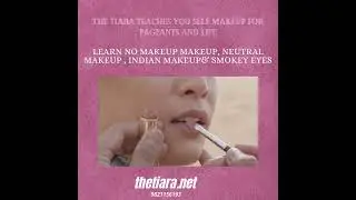 Learn Pageant Makeup at The Tiara for your next Miss / Mrs Pageant  at The Tiara. Contact 9823156193