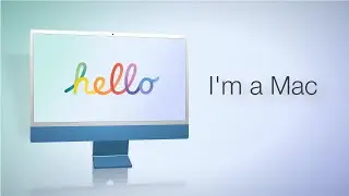 Hello, I'm a Mac