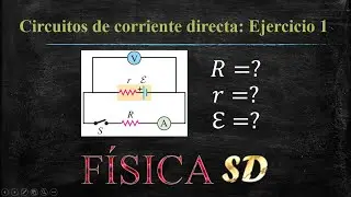 Electricidad - Circuitos de corriente directa (Ejercicio 1)