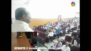 ACHARYA'S SPEECH - MILITARY PARENTING ( MILITARY PARENTS ) - BRAINATHON.IN