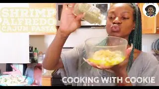 COOKED BY CASHAWN: SHRIMP ALFREDO CAJUN PASTA | CA'SHAWN 