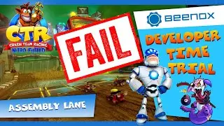 CTR Assembly Lane - Dev Time Trial Fails