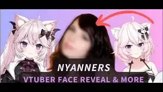 Nyatasha Nyanners Vtuber Face Reveal