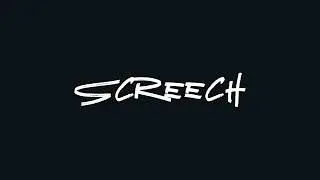 Screech - BBoy Music