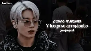 ┋Imagina con Jungkook┋ - ❝Cuando te rechaza y luego se arrepiente❞ [1/2]