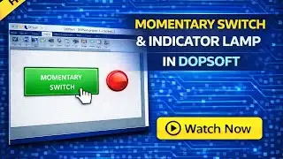 Momentary Switch & Indicator Lamp Setup | HMI Button&ndash;Lamp Programming Tutorial