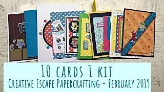 10 Cards 1 Kit | Creative Escape Papercrafting | February 2019