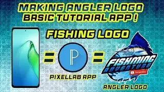 BASIC LOGO TUTORIAL USING PIXILLAB for ANGLER FISHING LOGO..  -- HOW TO MAKE FISHING LOGO.