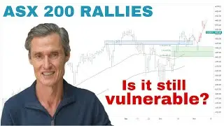 ASX 200 Rallies &mdash; But Is It Still Vulnerable? | Stock Market Technical Analysis