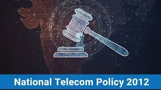 National Telecom Policy 2012 - Governance in India For Civil Services- lakshmikant-32