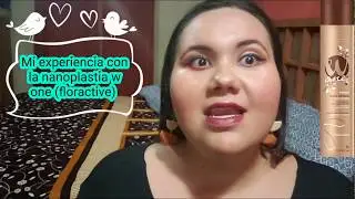 Nanoplastia floractive (mi experiencia)