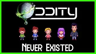 Oddity Never Existed...
