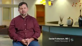 Dr. Daniel Fulkerson: Pediatric neurosurgery